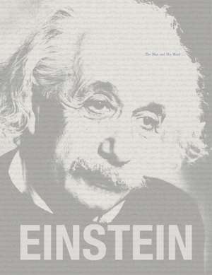 Einstein: The Man and his Mind de Gary Berger