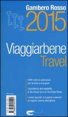 Viaggiarbene 2015 (ital. Originalausgabe)