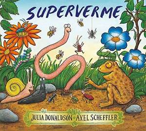 SUPERWORM ITALIAN NE de Julia Donaldson