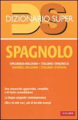 Dizionario spagnolo. Italiano-spagnolo, spagnolo-italiano de M. V. Santoyo Abril