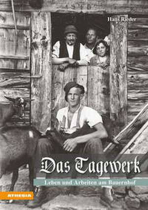 Das Tagewerk de Hans Rieder