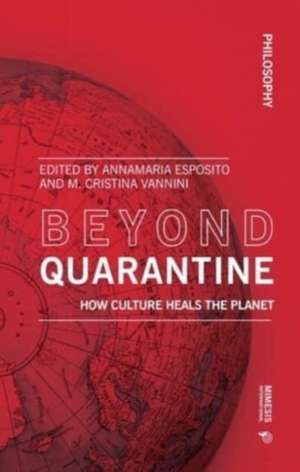 Beyond Quarantine de Annamaria Esposito