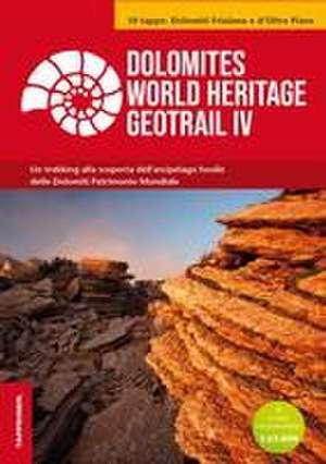 Dolomites World Heritage Geotrail IV de Emiliano Oddone