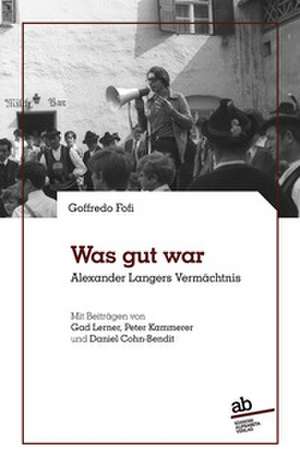 Was gut war de Goffredo Fofi