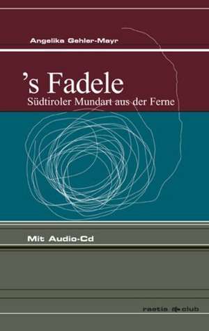 's Fadele de Angelika Mayr-Gehler