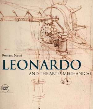 Leonardo and the Artes Mechanicae de Marco Biffi