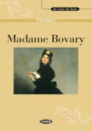 Madame Bovary + CD de Gustave Flaubert