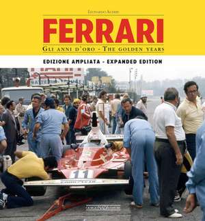 Ferrari - The Golden Years de Leonardo Acerbi