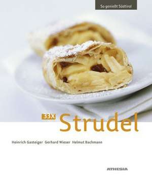 33 x Strudel de Heinrich Gasteiger