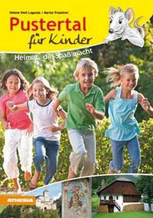 Pustertal für Kinder de Helene Dietl Laganda