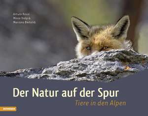 Der Natur auf der Spur de Arturo Rossi