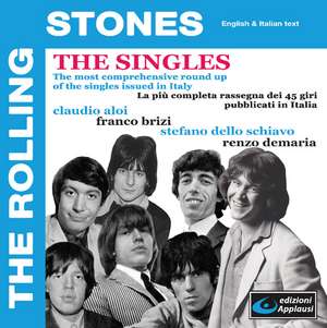 The Rolling Stones: The Singles de Claudio Aloi