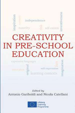 Creativity in Pre-School Education de Gariboldi, Antonio