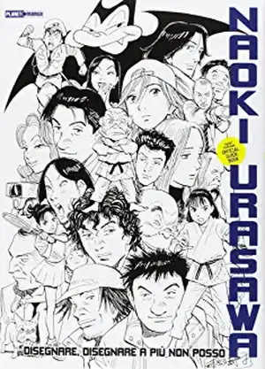 Naoki Urasawa official guide book. Disegnare, disegnare a più non posso de Naoki Urasawa