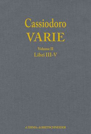 Cassiodoro Varie. Volume 2