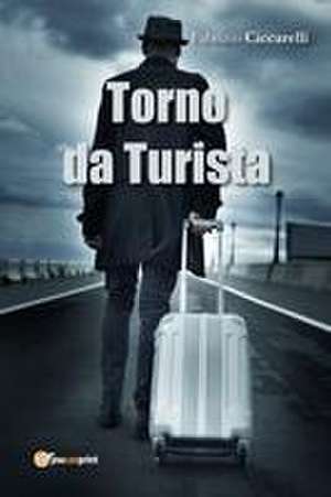 Torno da Turista! de Fabrizio Ciccarelli