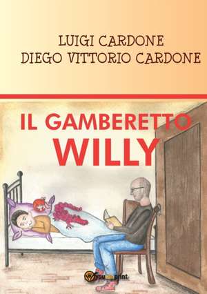 Il Gamberetto Willy de Luigi Cardone Diego Vittorio Cardone