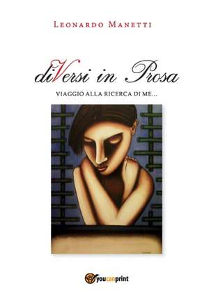 diVersi in Prosa de Leonardo Manetti