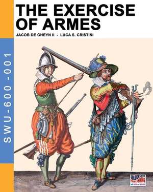 The Exercise of Armes de Jacob de Gheyn