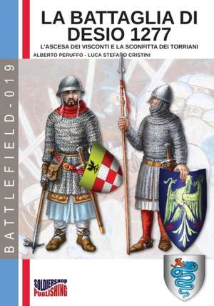 La battaglia di Desio 1277 de Alberto Peruffo