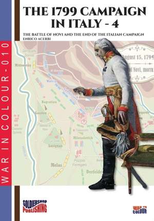 The 1799 campaign in Italy - Vol. 4 de Enrico Acerbi