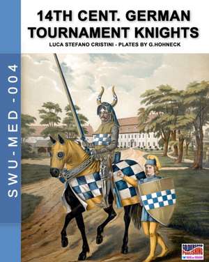 14th Cent. German tournament knights de Luca Stefano Cristini