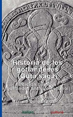 Historia de Los Gotlandeses (Guta Saga)