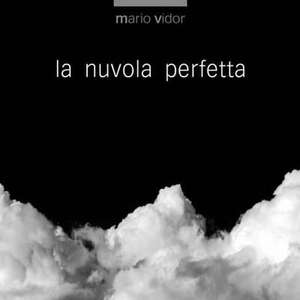 Perfect Cloud de Mario Vidor