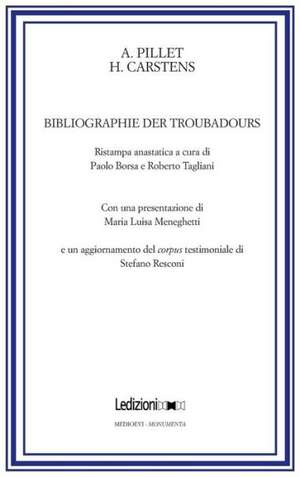 Bibliographie Der Troubadours de Maria Luisa Meneghetti