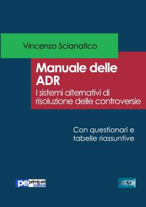 Manuale delle ADR de Vincenzo Scianatico