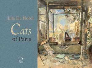 Cats of Paris de Lila De Nobili