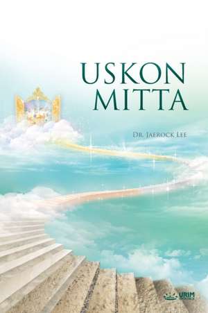 Uskon Mitta de Lee Jaerock