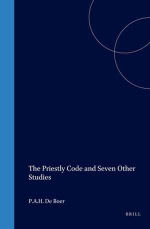 The Priestly Code and Seven Other Studies de Vink