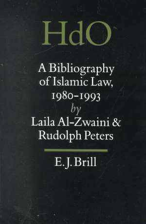 A Bibliography of Islamic Law, 1980-1993 de Laila Al-Zwaini