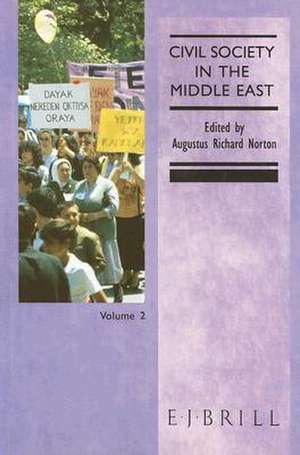 Civil Society in the Middle East, Volume 2 de Norton