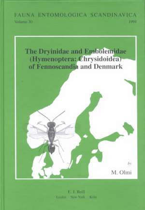 The Dryinidae and Embolemidae (Hymenoptera: Chrysidoidea) of Fennoscandia and Denmark de Olmi