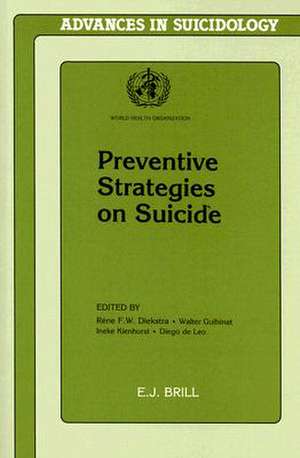 Preventive Strategies on Suicide de Diekstra