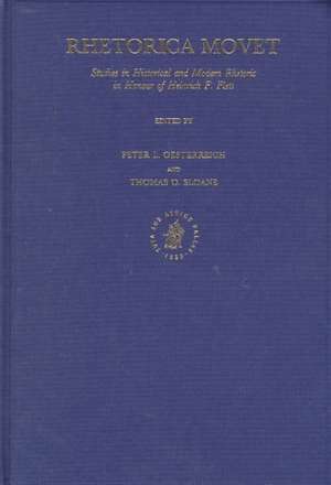 Rhetorica Movet: Studies in Historical and Modern Rhetoric in Honour of Heinrich F. Plett de Oesterreich