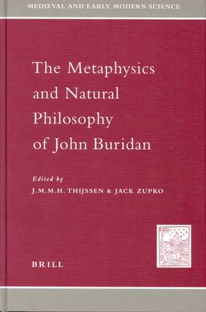 The Metaphysics and Natural Philosophy of John Buridan de Schönberger