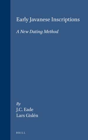 Early Javanese Inscriptions: A New Dating Method de Lars Gislén