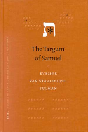 The Targum of Samuel de E. van Staalduine-Sulman