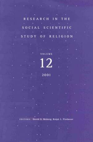 Research in the Social Scientific Study of Religion, Volume 12 de David O. Moberg