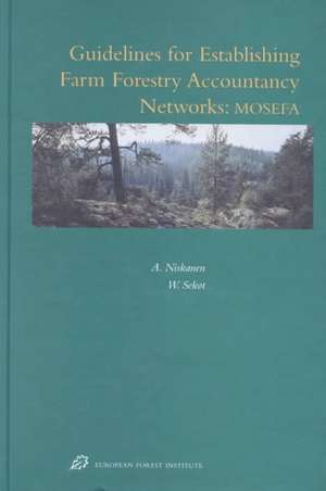 Guidelines for Establishing Farm Forestry Accountancy Networks de Niskanen