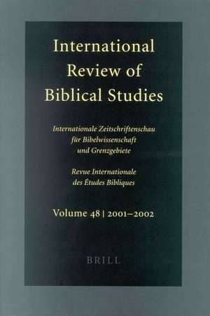 International Review of Biblical Studies, Volume 48 (2001-2002) de Bernhard Lang