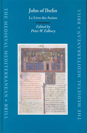 John of Ibelin: Le Livre des Assises de Peter Edbury