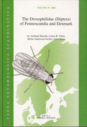 The Drosophilidae (Diptera) of Fennoscandia and Denmark de Gerhard Bächli