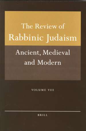 Review of Rabbinic Judaism, Volume 8 (2005) de Alan Avery-Peck