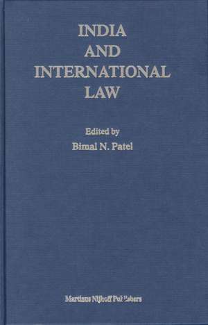 India and International Law de Bimal N. Patel