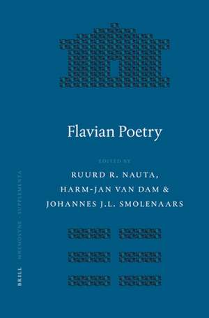 Flavian Poetry de Ruud R. Nauta