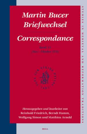 Martin Bucer Briefwechsel/Correspondance: Band VI (Mai - Oktober 1531) de Christian Krieger